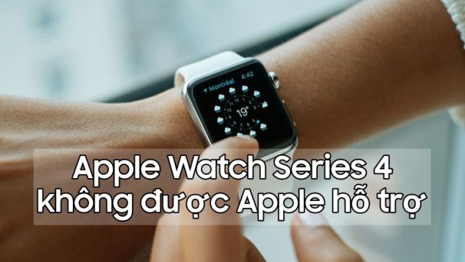Apple Watch Series 4 chính thức 'dừng cuộc chơi', không còn được hỗ trợ từ Apple