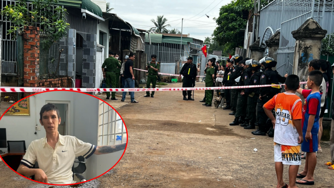 Vụ sát hại 3 người ở Đắk Lắk: Nạn nhân nam chuẩn bị kết hôn, chị gái hung thủ tiết lộ sự thật về em trai 