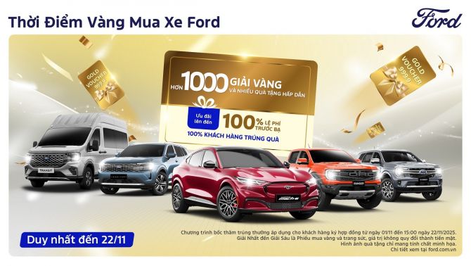 Ford Việt Nam và hệ thống đại lý tri ân khách hàng với chương trình 'Thời Điểm Vàng Mua Xe Ford', tổng giá trị 7 tỷ đồng