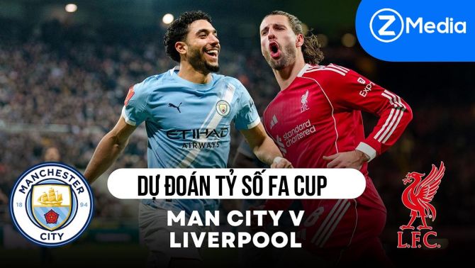 Dự đoán tỷ số Man City vs Liverpool - 18h45 ngày 4/4: Kịch bản không tưởng ở Tứ kết Cúp FA?