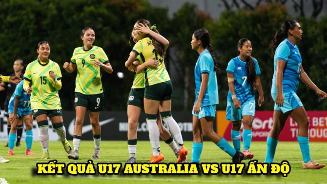 Kết quả, tỷ số U17 Australia vs U17 Ấn Độ ngày 2/5 - VCK U17 châu Á 2026: ĐT Việt Nam nhận món quà