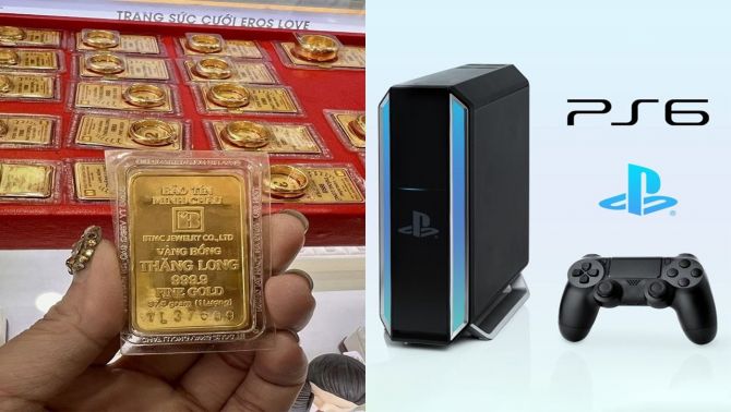 Giá vàng SJC hôm nay 10/5 tiếp tục tăng 1,5 triệu đồng/lượng, Sony chưa thể công bố giá cùng ngày ra mắt PlayStation 6