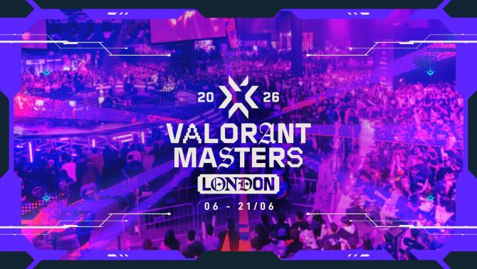 Cẩm nang giải đấu VALORANT Master London 2026 cho các game thủ: 12 đội tuyển tranh tài cho chiếc cúp vô địch