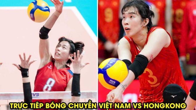 Trực tiếp bóng chuyền nữ Việt Nam vs Hong Kong 8h00 ngày 7/6 - Link xem trực tiếp AVC Cup 2026