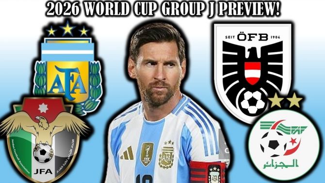 Nhận định bóng đá bảng J World Cup 2026: Ngôi sao gốc Việt thách thức Messi