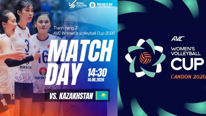 Lịch thi đấu bóng chuyền hôm nay 14/6 - Lịch phát sóng tuyển bóng chuyền nữ Việt Nam vs Kazakhstan AVC Cup