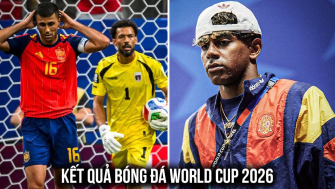 Kết quả, tỷ số Tây Ban Nha vs Cape Verde hôm nay 16/6 - World Cup 2026: ĐKVĐ EURO gây thất vọng