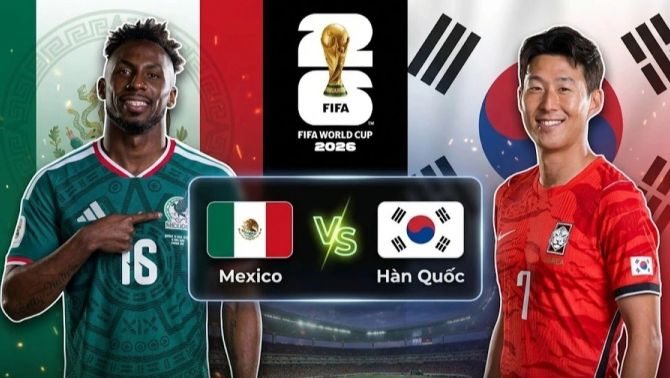 Link xem TRỰC TIẾP bóng đá Mexico vs Hàn Quốc ngày 19/6 - VTV6 trực tiếp World Cup 2026 hôm nay