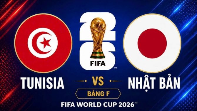VTV6, VTV3 TRỰC TIẾP bóng đá Nhật Bản vs Tunisia hôm nay 21/6 - Link xem trực tiếp World Cup 2026 mới nhất
