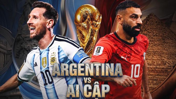 Dự đoán đội hình Argentina vs Ai Cập 23h ngày 7/7 - Nhận định bóng đá World Cup 2026 hôm nay