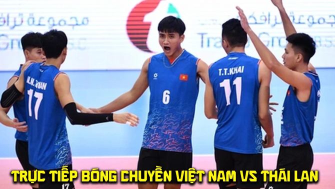 Trực tiếp bóng chuyền Việt Nam vs Thái Lan 15h30 23/7 - Link xem trực tiếp SEA V.Cup 2026 hôm nay