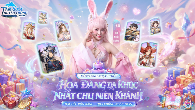 Đại tiệc sinh nhật 1 tuổi Tam Quốc Huyễn Tướng VNG sôi động cùng Hoa Nhật Huỳnh