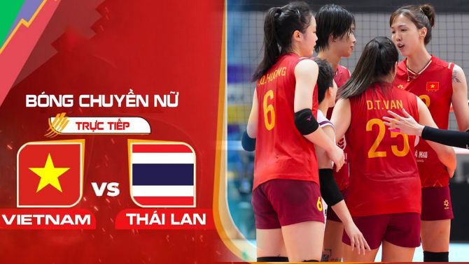 VTV6, VTVGo TRỰC TIẾP bóng chuyền Việt Nam vs Thái Lan hôm nay 9/8 - Link xem SEA V.Cup 2026 mới nhất