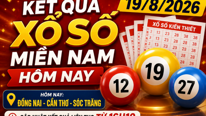 Xổ số miền Nam ngày 19 tháng 8: Cập nhật kết quả xổ số Đồng Nai, Cần Thơ, Sóc Trăng hôm nay