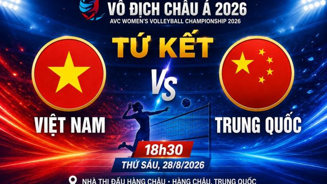 TRỰC TIẾP bóng chuyền nữ Việt Nam vs Trung Quốc - Link xem trực tiếp bóng chuyền vô địch châu Á 2026