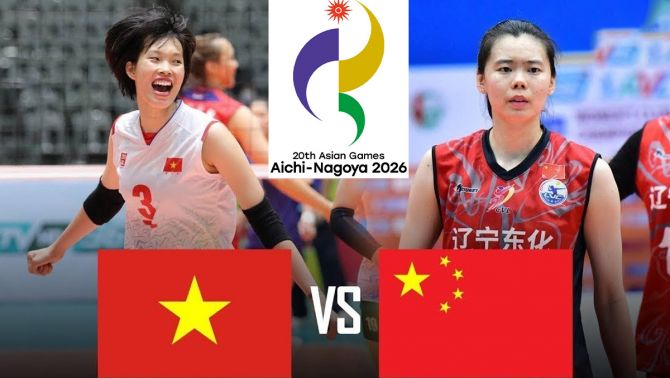 TRỰC TIẾP bóng chuyền nữ Việt Nam đấu Trung Quốc hôm nay 20/9 - VTV phát sóng bóng chuyền nữ ASIAD 2026
