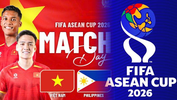 Lịch thi đấu bóng đá FIFA ASEAN Cup 2026 hôm nay 26/9- Kênh xem trực tiếp ĐT Việt Nam vs Philippines