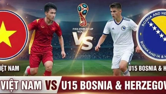 Kết quả bóng đá U15 Việt Nam vs U15 Bosnia hôm nay 24/10 - U15 World Cup 2026: Rượt đuổi kịch tính