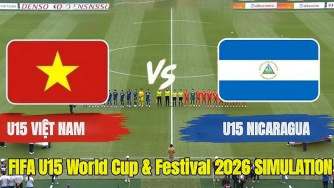 KẾT QUẢ BÓNG ĐÁ U15 Việt Nam vs U15 Nicaragua hôm nay 28/10 - World Cup 2026: Cơn mưa bàn thắng