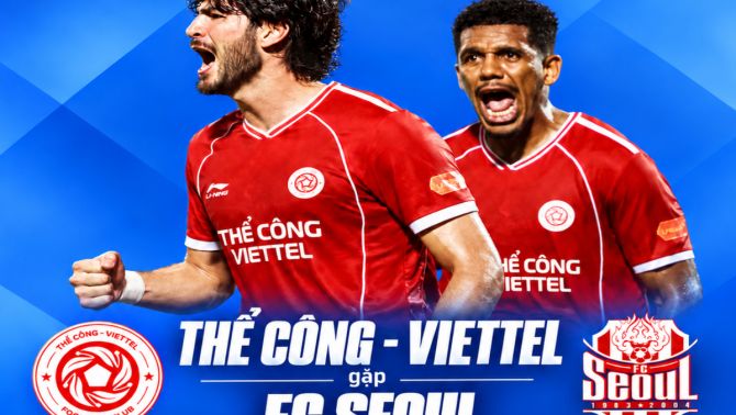 Lịch thi đấu bóng đá Việt Nam hôm nay 28/10: Thể Công Viettel tiếp đón Seoul FC lúc mấy giờ?