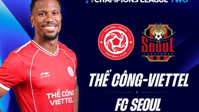 TRỰC TIẾP bóng đá Việt Nam hôm nay 28/10 - Link xem trực tiếp Thể Công Viettel vs FC Seoul trên VTV6