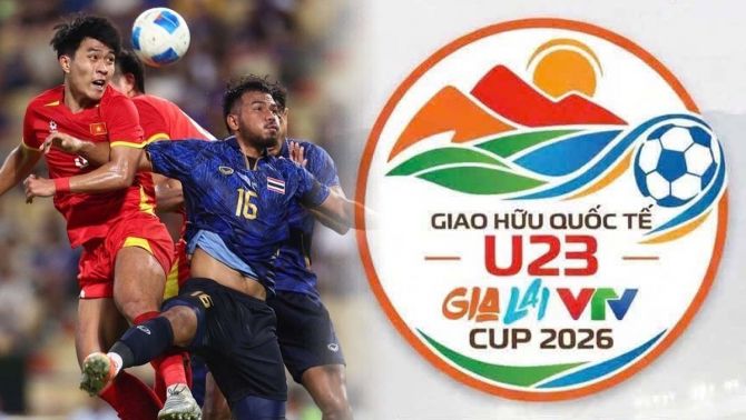 Xem TRỰC TIẾP U23 Việt Nam đấu U23 Thái Lan ở đâu, kênh nào? Kênh xem miễn phí Gia Lai VTV Cup 2026