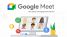 Cách sửa lỗi không mở được camera trên Google Meet