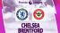 Xem bóng đá trực tuyến Chelsea vs Brentford ở đâu, kênh nào? - Trực tiếp vòng 33 Ngoại hạng Anh 