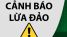 Cảnh báo chiêu thức lừa đảo mới, nắm ngay mánh khóe để không mắc bẫy