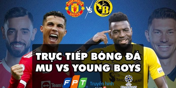 Kết quả MU vs Young Boys: Vòng bảng Champions League