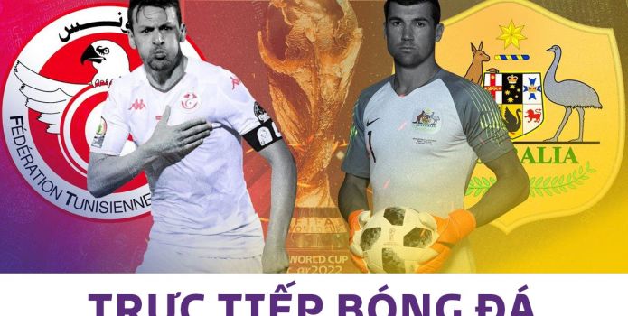 Kết quả bóng đá Úc 1-0 Tunisia, bảng D World Cup 2022: Đại diện châu Á nối dài cơn địa chấn lịch sử