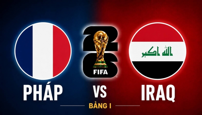 ket-qua-bong-da-phap-vs-iraq-world-cup-2026