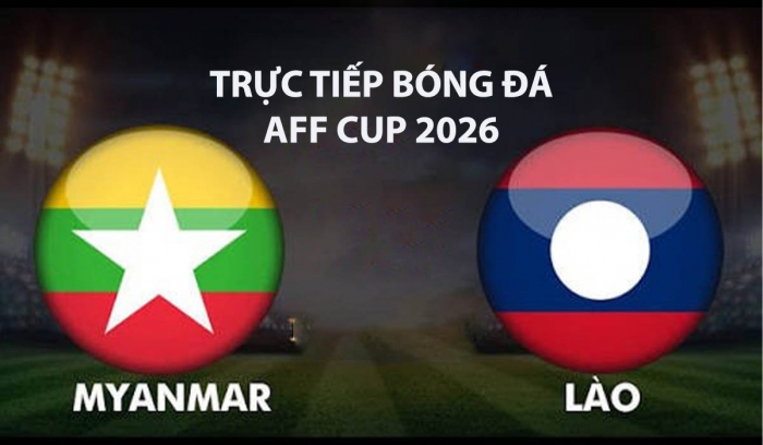 link-xem-truc-tiep-bong-da-myanmar-vs-lao-aff-cup-2026