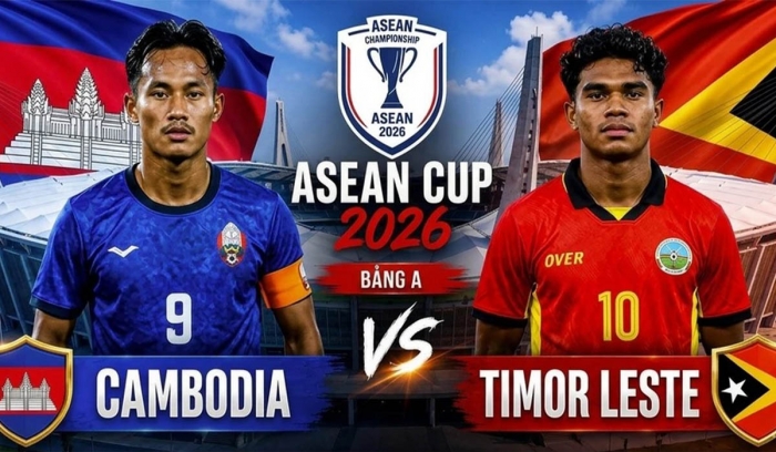 nhan-dinh-bong-da-campuchia-vs-timor-leste-aff-cup-2026