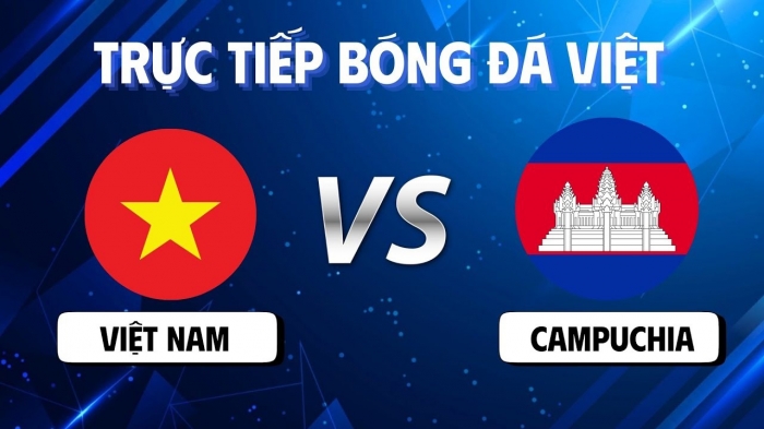 vtv-truc-tiep-bong-da-viet-nam-vs-campuchia-aff-cup-2026