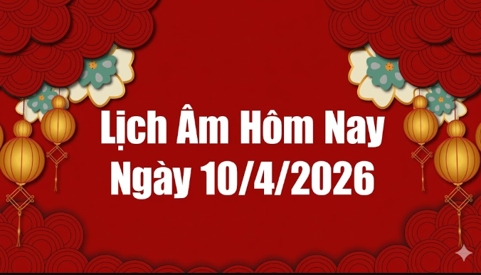 Lich-am-ngay-10-4-2026-2