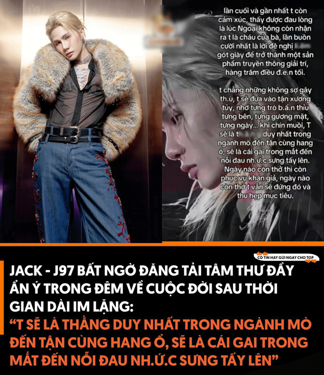 Jack-gay-soc-khi-boc-hang-tram-dieu-den-toi-trong-showbiz-va-thua-nhan-1-su-that-vo-cung-dau-long