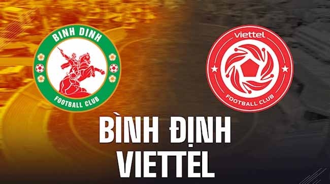 Trực tiếp bóng đá Bình Định vs Viettel - Vòng 1 V.League 2022: Link xem trực tiếp VTV6 Full HD