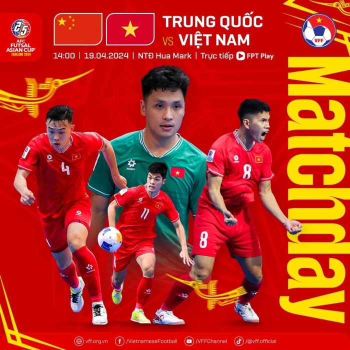 Xem trực tiếp futsal Việt Nam vs Trung Quốc ở đâu, kênh nào? Link xem trực tuyến VCK Futsal châu Á