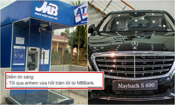 Xôn xao MB Bank bị lỗi, ‘rút’ hơn trăm tỷ:  Khách hàng tranh tiêu xài, tậu cả Maybach S600 14 tỷ