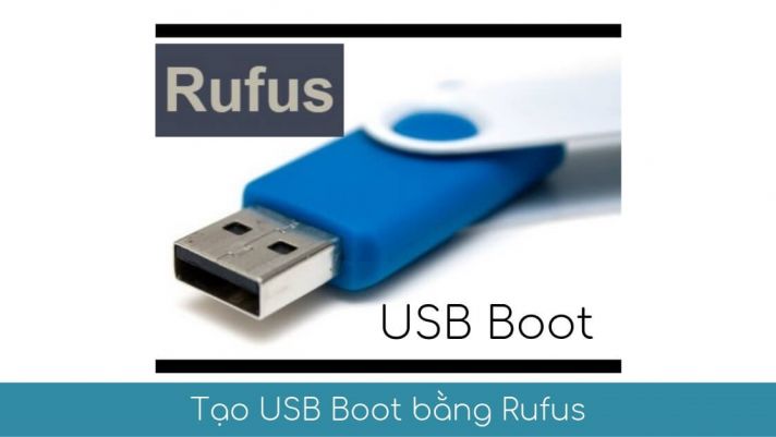 Hướng dẫn tạo USB boost bằng phần mềm Rufus