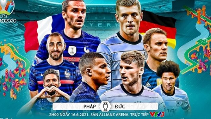 Xem ngay trực tiếp trận Pháp – Đức 2h00 ngày 16/6 EURO 2021, link VTV full HD siêu nét