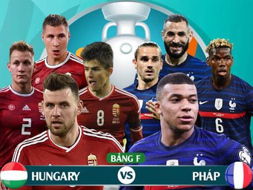 Trực tiếp bóng đá Hungary vs Pháp - Bảng F Euro 2021- 20h00 ngày 19/06: Link VTV6 HD nhanh nhất 