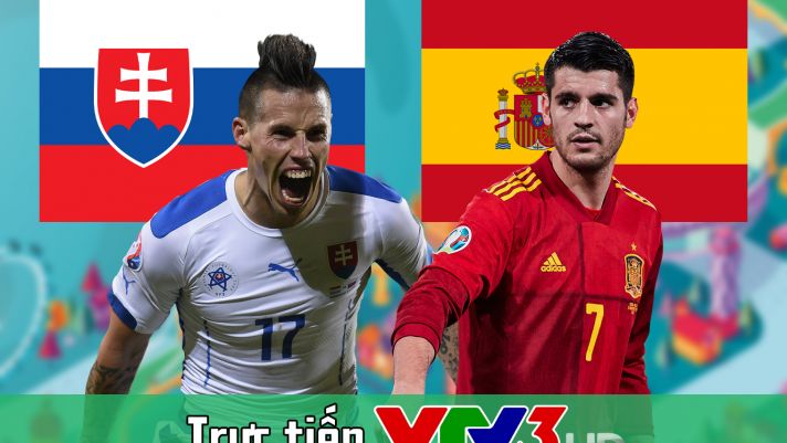 Kết quả bóng đá Tây Ban Nha vs Slovakia EURO 2021: Bùng nổ bàn thắng, tiền đạo 70 triệu vẫn tịt ngòi