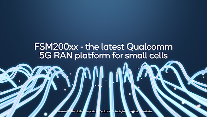 Qualcomm ra mắt nền tảng Open RAN 16 5G đầu tiên trong ngành, dành cho thiết bị trạm thu phát cỡ nhỏ
