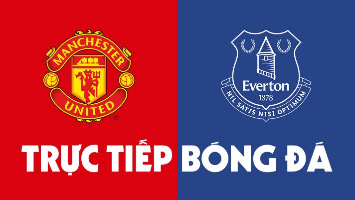 Kết quả bóng đá MU vs Everton - Ngoại hạng Anh: Hàng thủ mắc sai lầm, MU tiếp tục mất điểm sân nhà