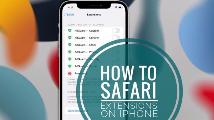 Cách cài đặt extension (tiện ích mở rộng) cho trình duyệt Safari trên iPhone/iPad