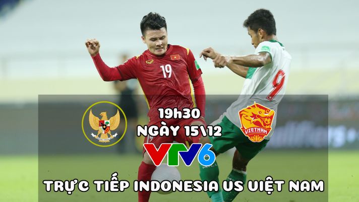 Kết quả bóng đá Indonesia vs Việt nam - AFF Cup 2021: ĐT Việt Nam không thể phá dớp trước Indonesia