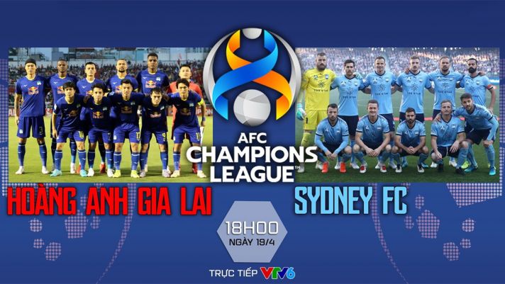 Xem trực tiếp bóng đá HAGL vs Sydney FC ở đâu, kênh nào? Link xem trực tiếp AFC Champions League