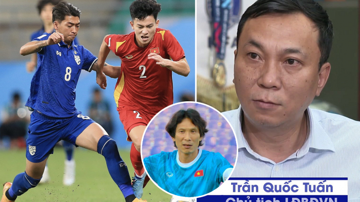 VCK U23 châu Á 2022: Rộ tin đồn U23 Việt Nam bị U23 Thái Lan 'hạ độc thủ',  VFF chính thức lên tiếng